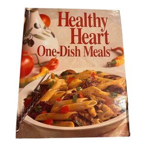 Healthy Heart One-Dish Meals Cookbook Recipe 1996 Hardcover Leisure Arts Staff